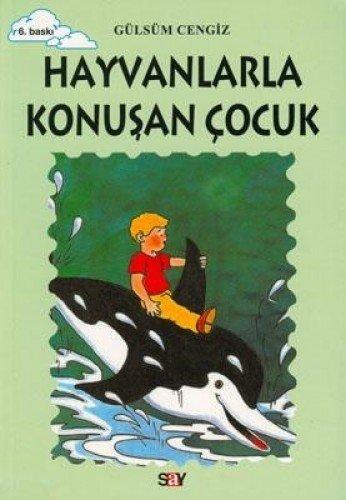 Hayvanlarla Konuşan Çocuk