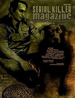 SERIAL KILLER MAGAZINE ISSUE 2