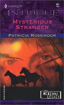 Mysterious Stranger (Harlequin Intrigue Series)