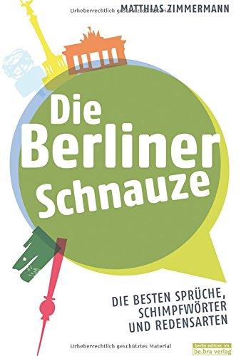 Die Berliner Schnauze