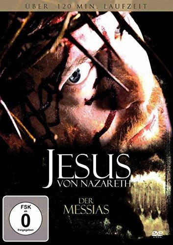 Jesus von Nazareth - Der Messias