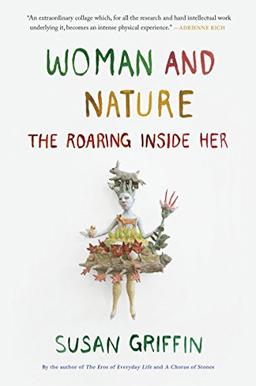 Woman and Nature: The Roaring Inside Her