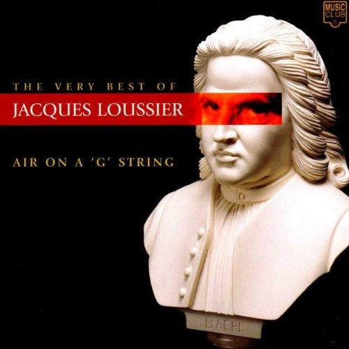 The very best of Jacques Loussier - Air on a 'G' string -