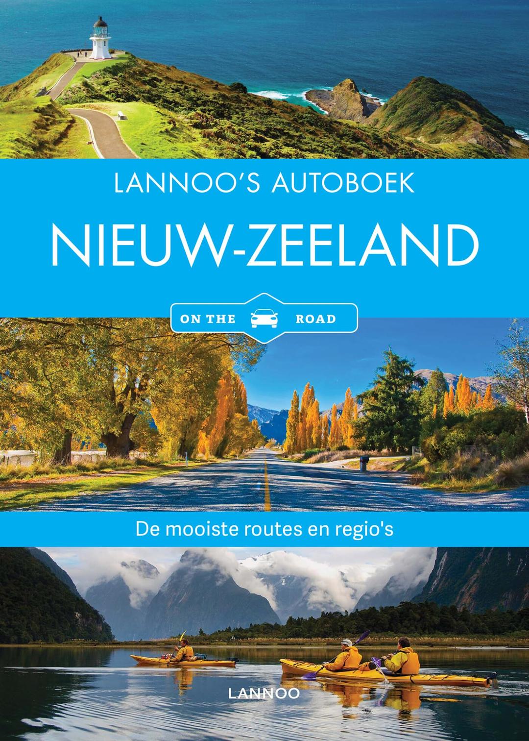 Lannoo's Autoboek - Nieuw-Zeeland on the road: De mooiste routes en regio's