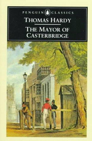 The Mayor of Casterbridge (Penguin Classics)