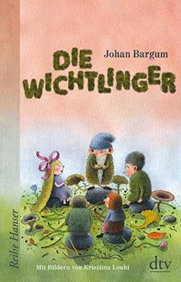 Die Wichtlinger (Reihe Hanser)