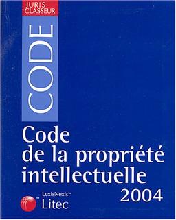 Code de la propriété intellectuelle 2004