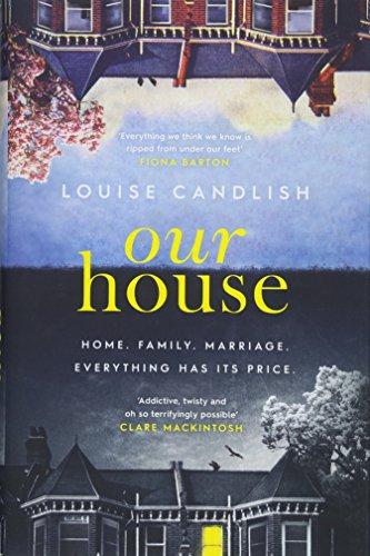 Our House: one of the most talked-about thrillers of 2018, with THAT OMG ending