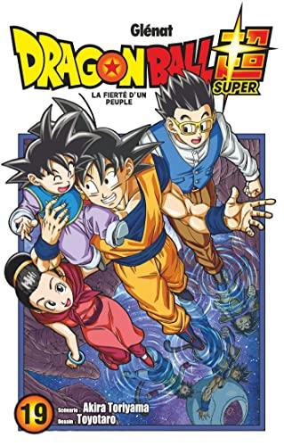 Dragon ball super. Vol. 19. La fierté d'un peuple