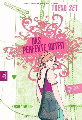 Trend Set - Das perfekte Outfit