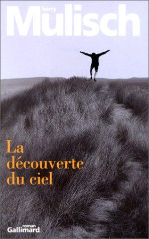 La découverte du ciel