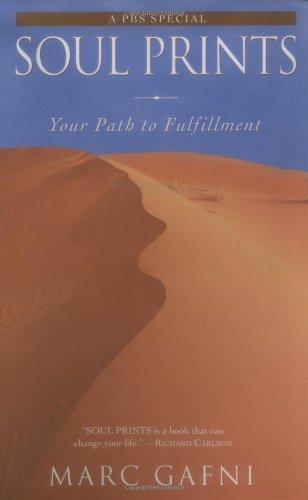 Soul Prints: Your Path to Fulfillment