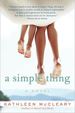 A Simple Thing: A Novel