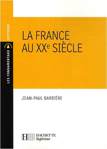 La France au XXe siècle