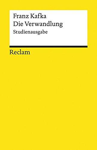 Die Verwandlung: Studienausgabe (Reclams Universal-Bibliothek)