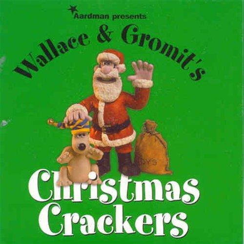 Wallace and Gromit's Christmas Crackers (Wallace & Gromit)