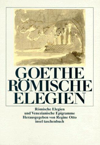 Römische Elegien und Venezianische Epigramme