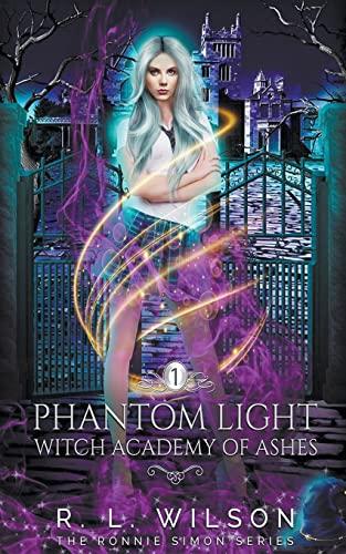 Phantom Light (Witch Academy of Ash)