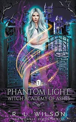 Phantom Light (Witch Academy of Ash)