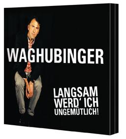 Langsam werd'  ich ungemütlich: WortArt