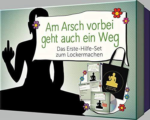 Am Arsch vorbei geht auch ein Weg – Das Erste-Hilfe-Set zum Lockermachen