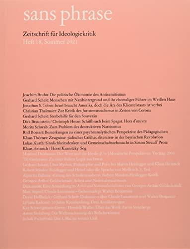 sans phrase: Zeitschrift für Ideologiekritik; Heft 18, Sommer 2021