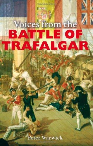 Voices from the Battle of Trafalgar