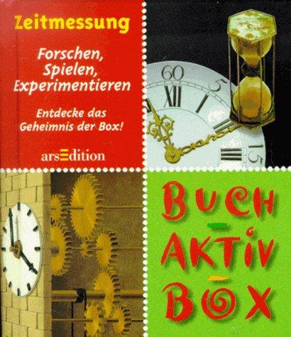 Buch- Aktiv- Box. Zeitmessung. Forschen, spielen, experimentieren