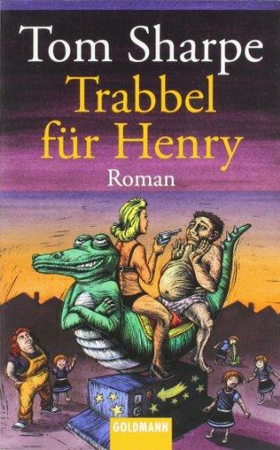 Trabbel für Henry