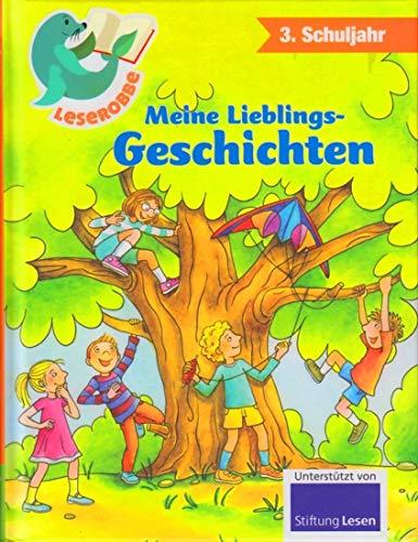 LESEROBBE ~ Meine Lieblings-Geschichten : 3. Schuljahr