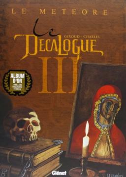 Le décalogue. Vol. 3. Le météore