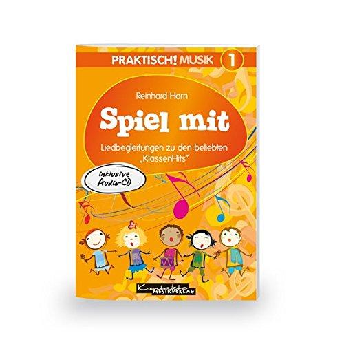 Praktisch! Musik 1: Spiel mit