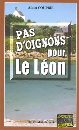 Pas d'oignons pour le Léon