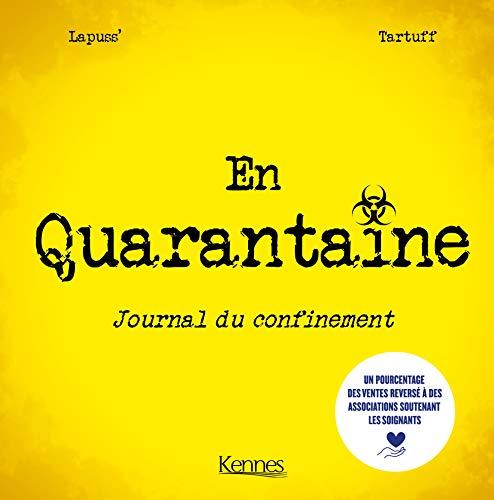 En quarantaine : journal d'un confinement