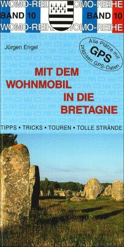 Mit dem Wohnmobil in die Bretagne