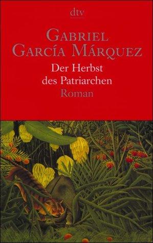 Der Herbst des Patriarchen