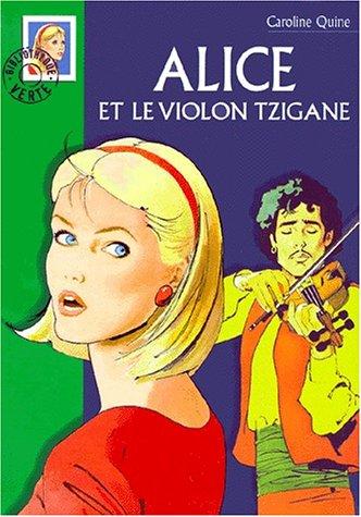 Alice et le violon tzigane