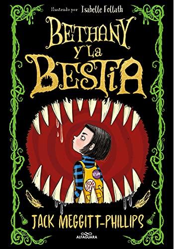 Bethany y la Bestia 1 - Bethany y la Bestia: El mejor cuento de Halloween (The Beast, Band 1)