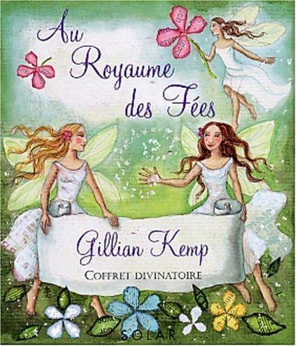 Au royaume des fées : pour une vie enchantée