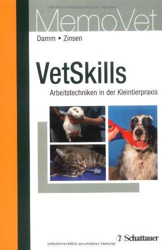 VetSkills: Arbeitstechniken in der Veterinärmedizin