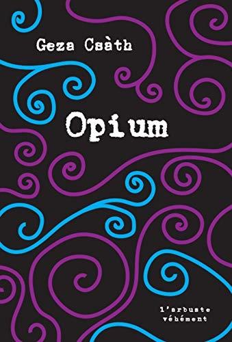 Opium