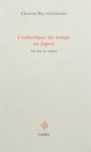 L'esthétique du temps au Japon : du zen au virtuel