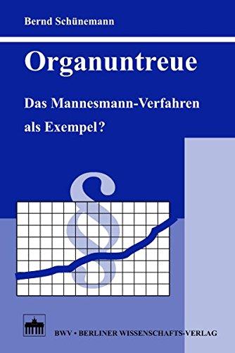 Organuntreue: Das Mannesmann-Verfahren als Exempel?