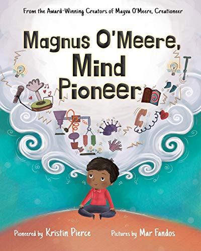 Magnus O'Meere, Mind Pioneer