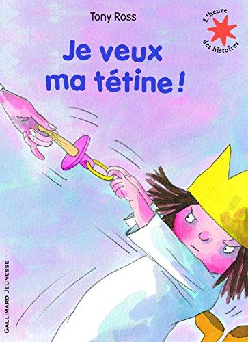 Je veux ma tétine !