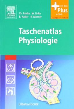 Taschenatlas Physiologie: mit Zugang zum Elsevier-Portal