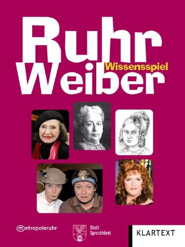 RuhrWeiber - Das Wissensspiel: Frauen des Ruhrgebiets