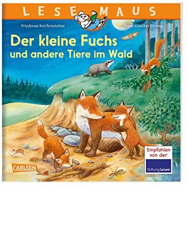 LESEMAUS 181: Der kleine Fuchs und andere Tiere im Wald: Erstes Wissen über heimische Tiere | für Kinder ab 3 (181)