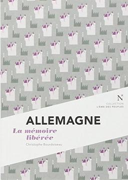 Allemagne : la mémoire libérée