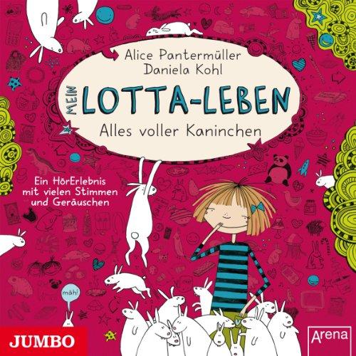 Mein Lotta-Leben - Alles voller Kaninchen